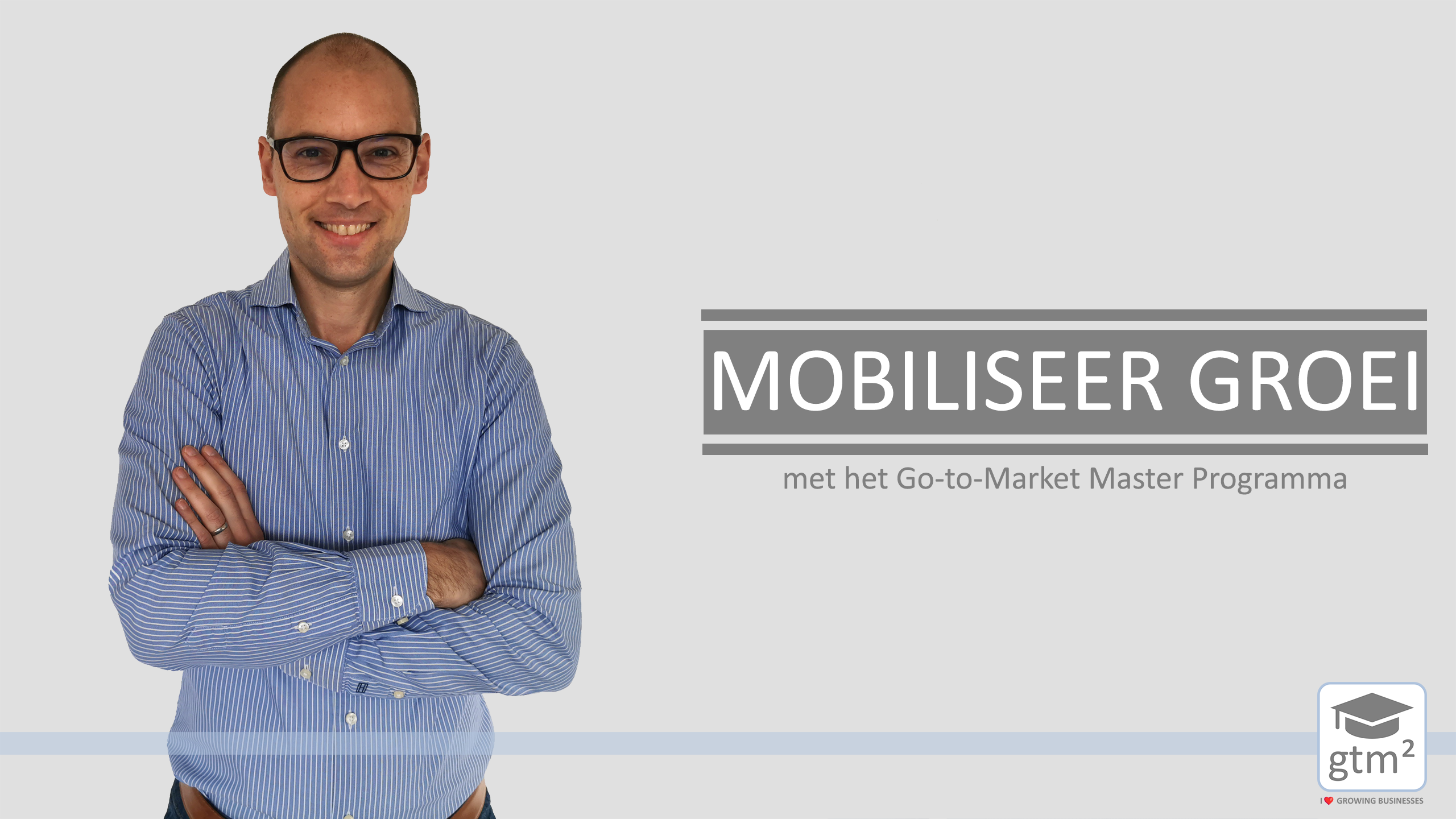Michiel Kox en mobiliseer groei met het Go-to-Market Master Programma